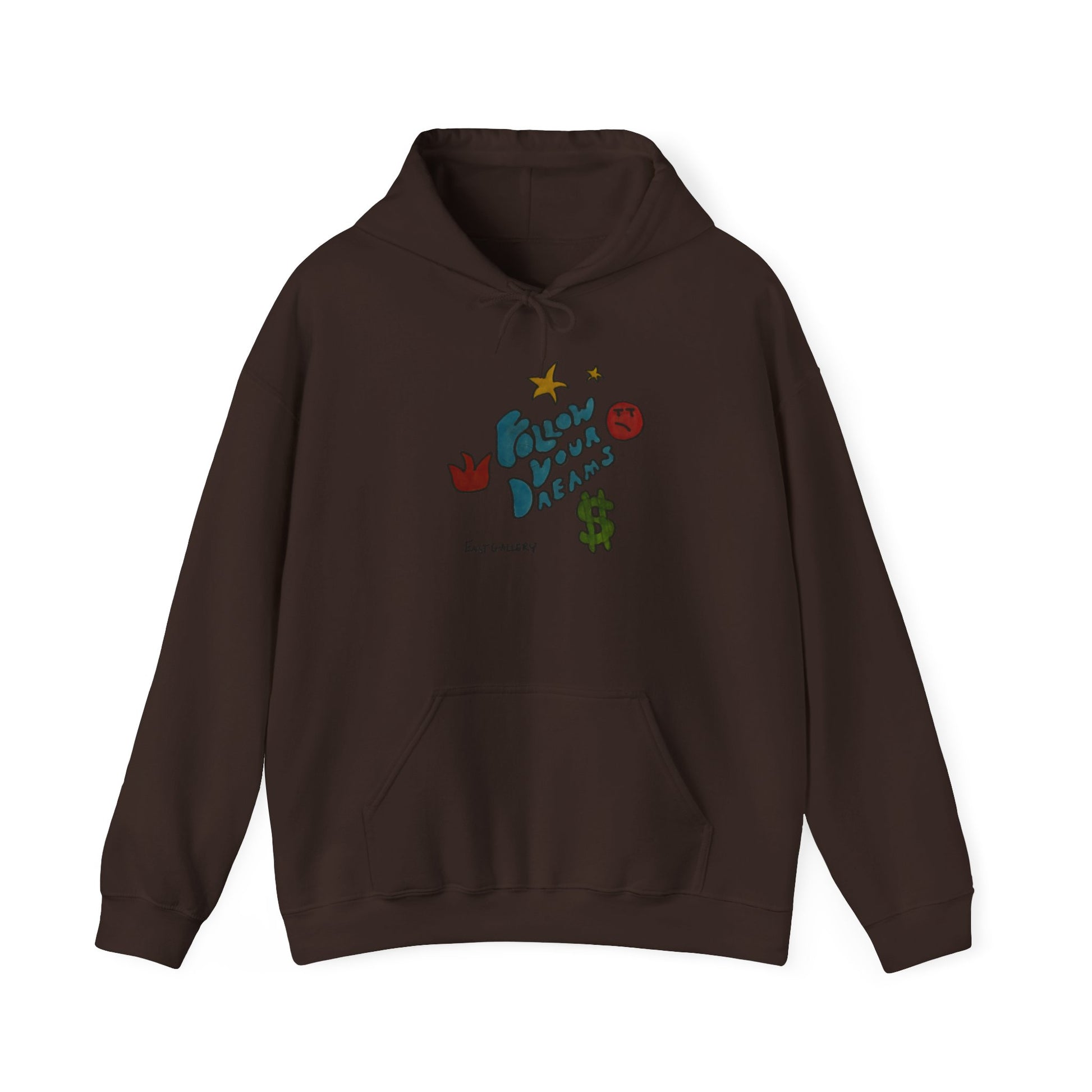 Follow Your Dreams Hooded Sweatshirt