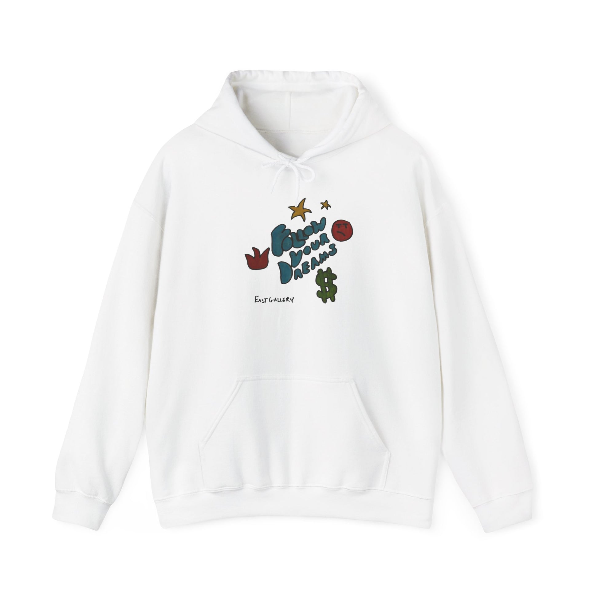 Follow Your Dreams Hooded Sweatshirt