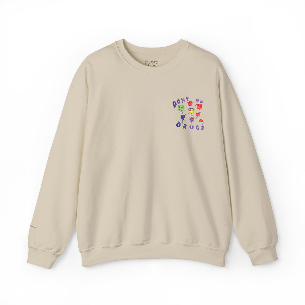 Don't Do Drugs Embroidered Sweatshirt