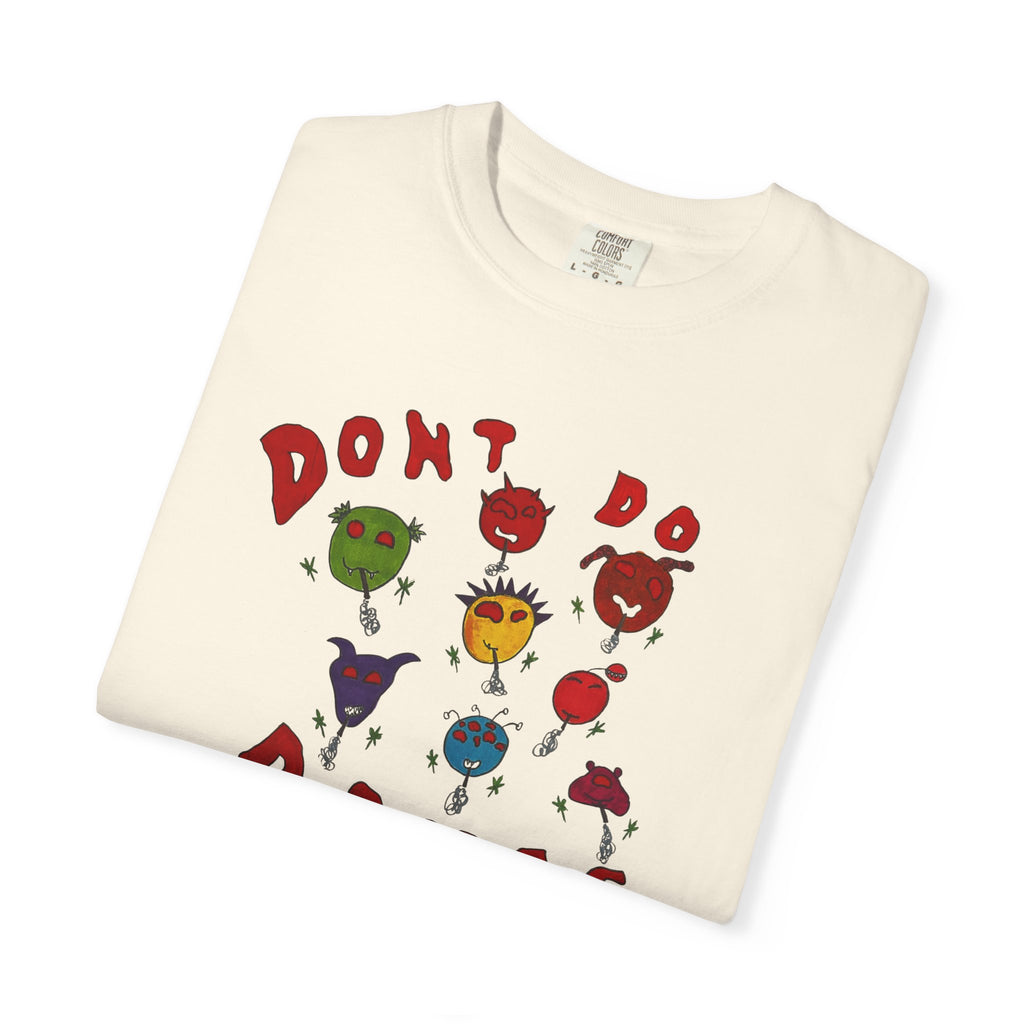 Don't Do Drugs T-shirt