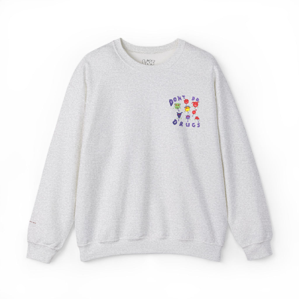 Don't Do Drugs Embroidered Sweatshirt